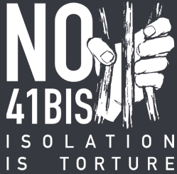 Link a video Against 41bis. Isolation is Torture