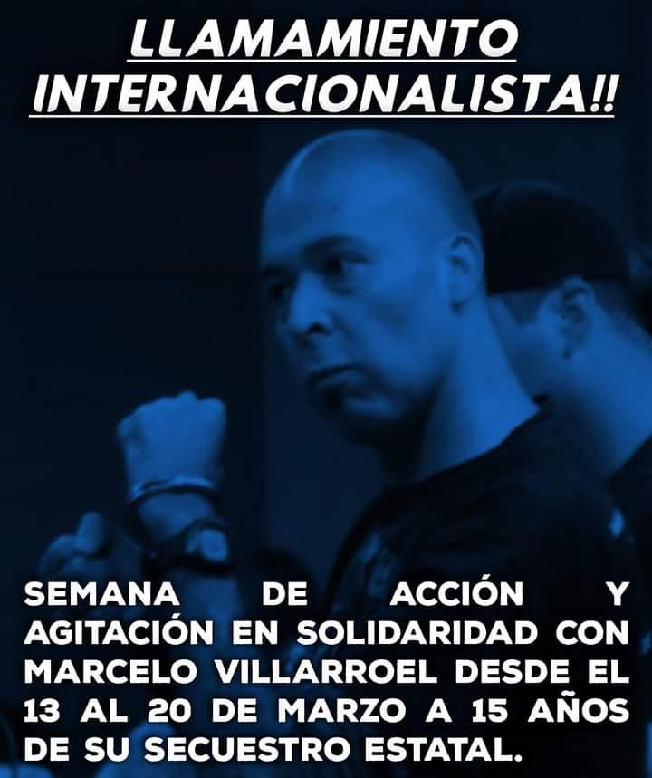 Llamamiento Internacionalista a la acción solidaria con Marcelo Villarroel a 15 años de su detención y en el contexto de la campaña permanente por su salida a la calle!