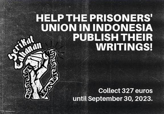Firefund en apoyo a lxs prisionerxs antiautoritarios en Indonesia para publicar sus escritos